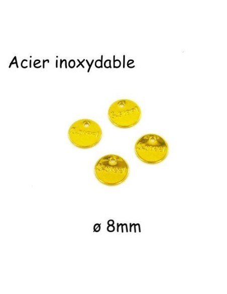 Pastille en acier inoxydable doré 8mm inscrit "s. steel"